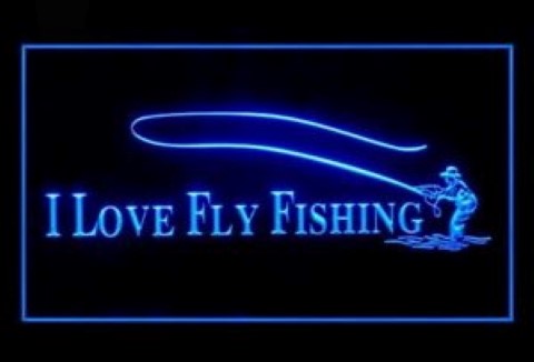 I Love Fly Fishing LED Neon Sign